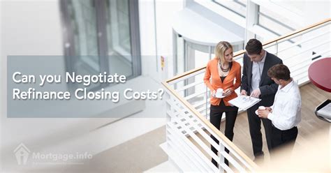 Can You Negotiate Closing Costs On A Refinance?