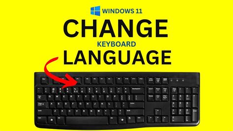 can't change keyboard language windows 11
