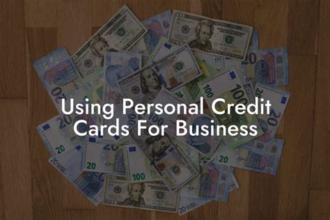 can a business use a personal credit card