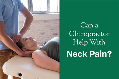 Can A Chiropractor Help With Neck