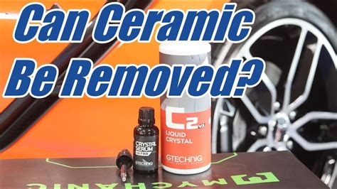 Can Ceramic Coating Be Removed