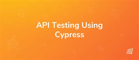 can cypress be used for api testing