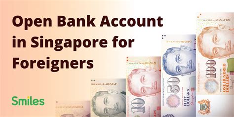 can foreigner open bank account in singapore