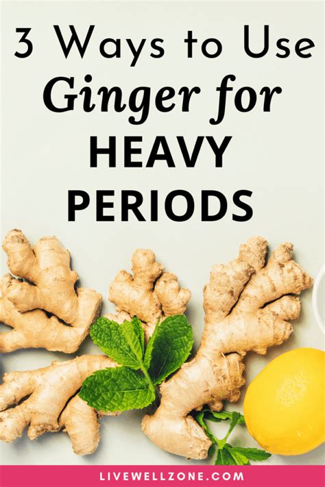 Can Ginger Root Cause Menstruation