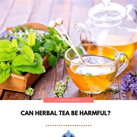 Can Herbal Tea Be Harmful