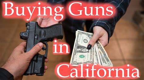 Can I Buy A Gun In California