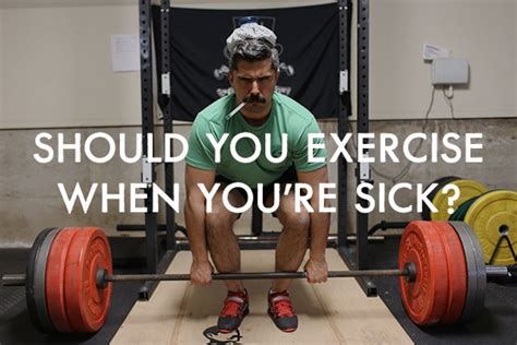 can i exercise if i'm sick