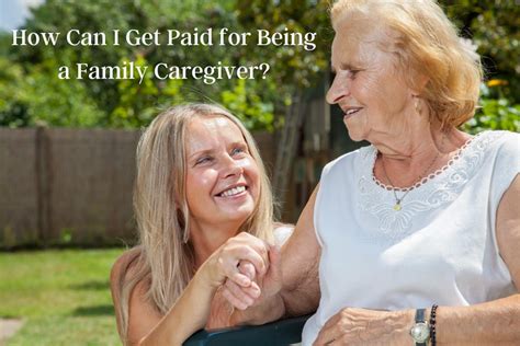 can i get paid for being a family caregiver