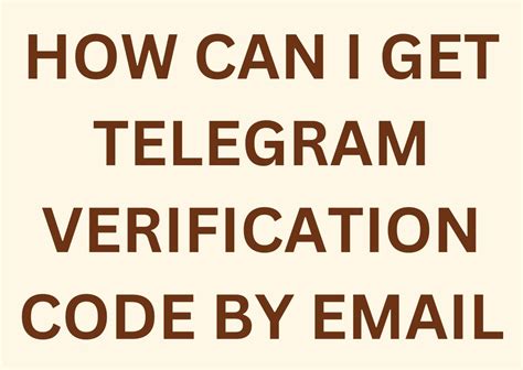 can i get telegram verification code by email