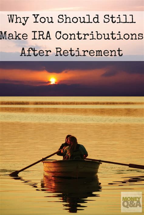 can i make ira contributions after retirement