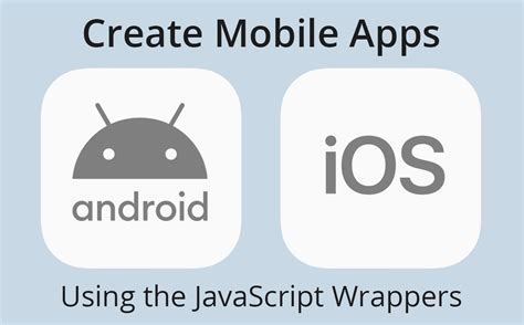  62 Free Can I Make Mobile Apps With Javascript Tips And Trick