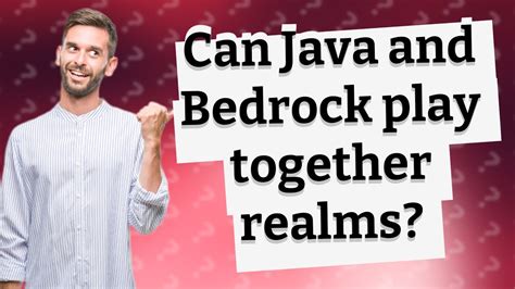 can java and bedrock both join realms