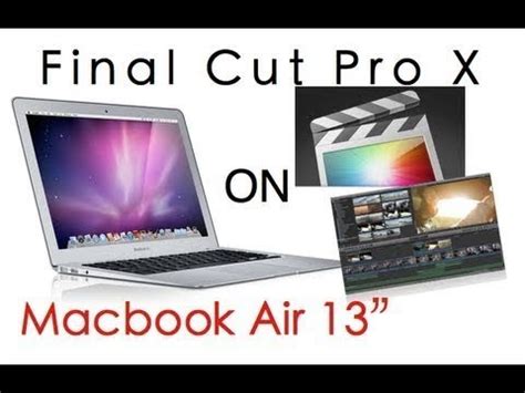 can macbook air run final cut pro