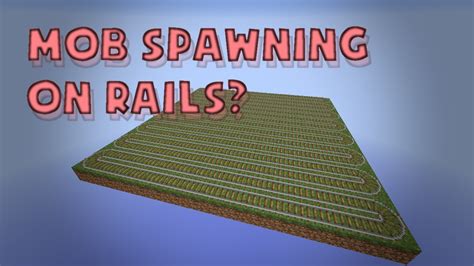 Can Mobs Spawn On Rails