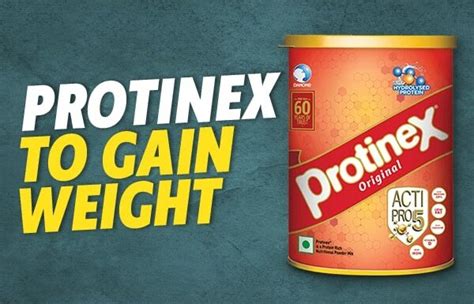 Can Protinex Increase Weight