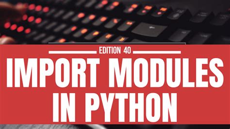 can python modules import each other