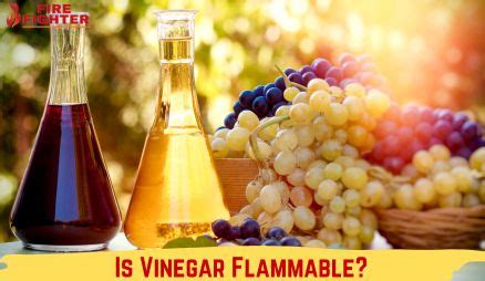 Can Vinegar Cause Fire