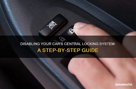 Can You Disable Central Locking