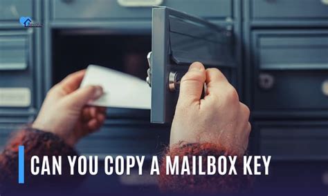 can you duplicate your mailbox key