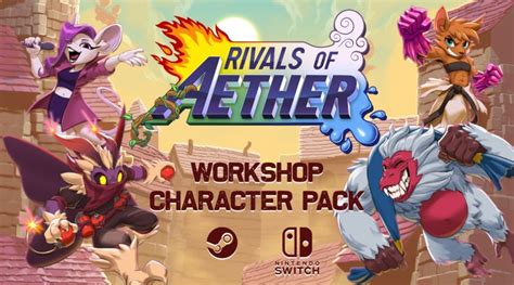 can you get workshop characters in rivals of aether switch