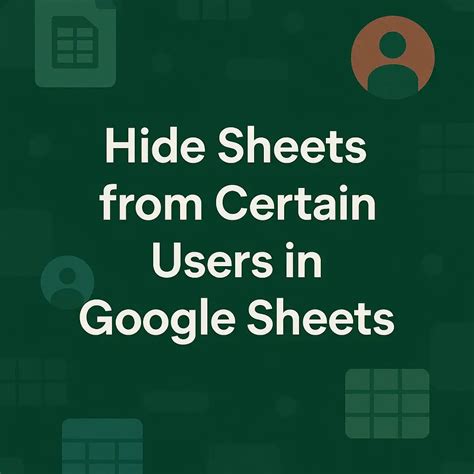 Can You Hide A Sheet In Google Sheets From Certain Users