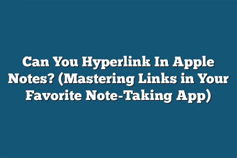  62 Most Can You Hyperlink In Apple Notes Popular Now