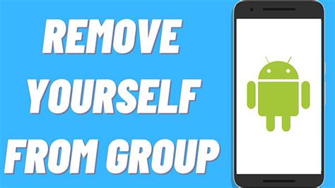 can you remove yourself from a group text on an android phone