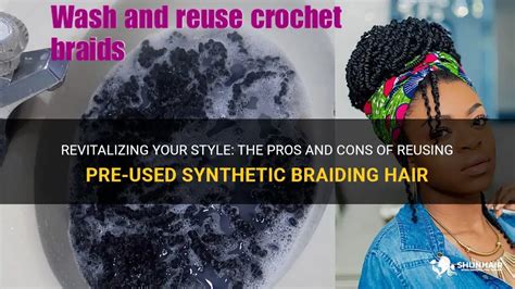  79 Stylish And Chic Can You Reuse Braiding Hair For Long Hair