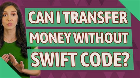 can you send money without swift code
