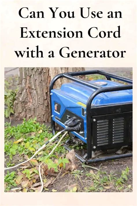 can you use extension cords with a generator
