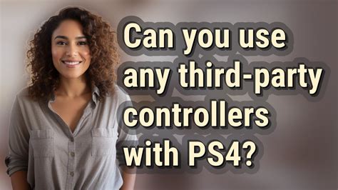 Can You Use Third Party Controllers On Ps4