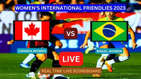 canada vs brazil live score updates