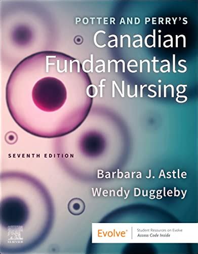 Unlocking Nursing Excellence: 5 Vital Wiring Diagrams in Canadian Fundamentals by Potter and Perry