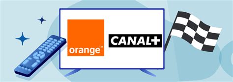 canal + avec orange