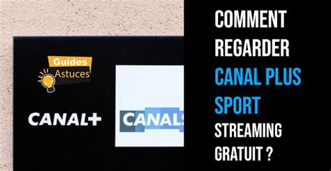 canal plus sport streaming gratuit