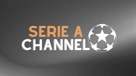 canale lega serie a