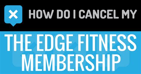 How To Cancel Your Edge Fitness Membership In 2023