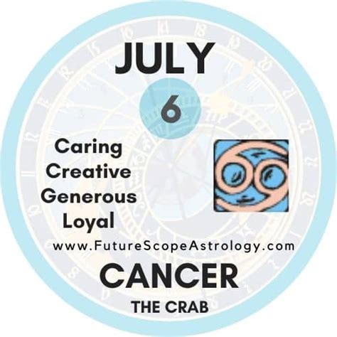 cancer july 6 zodiac sign