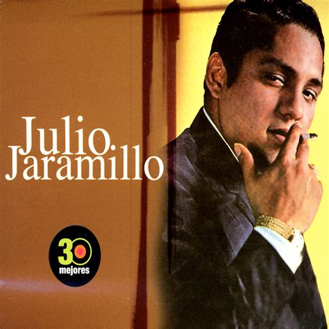 canciones con julio jaramillo