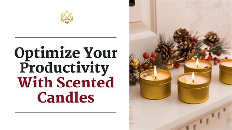 Candles For Productivity