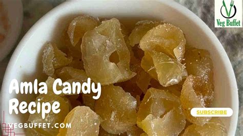 Candy Amla Recipe