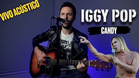 Candy Iggy Pop Duet