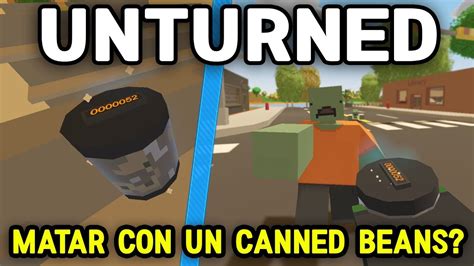 Canned Beans Unturned