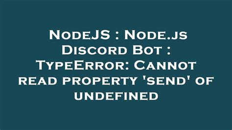Cannot Read Property Cache Of Undefined Discord Js