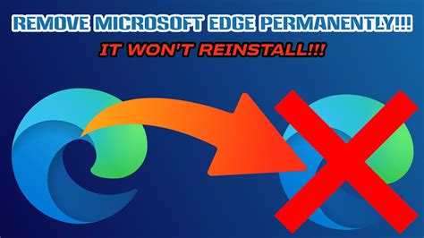 Cannot Remove Microsoft Edge