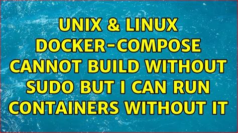 cannot run docker without sudo