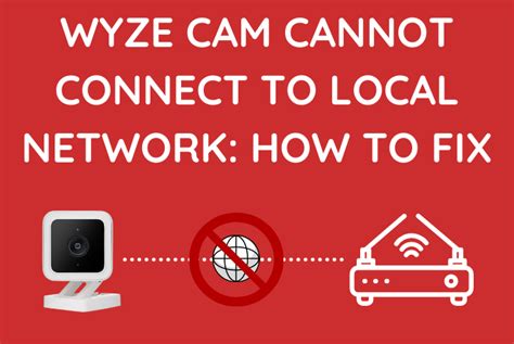 8 Ways To Fix Wyze Cannot Connect To Local Network DIY Smart Home Hub