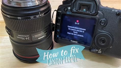 Canon Camera Says Lens Error