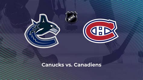 canucks vs canadiens 2023