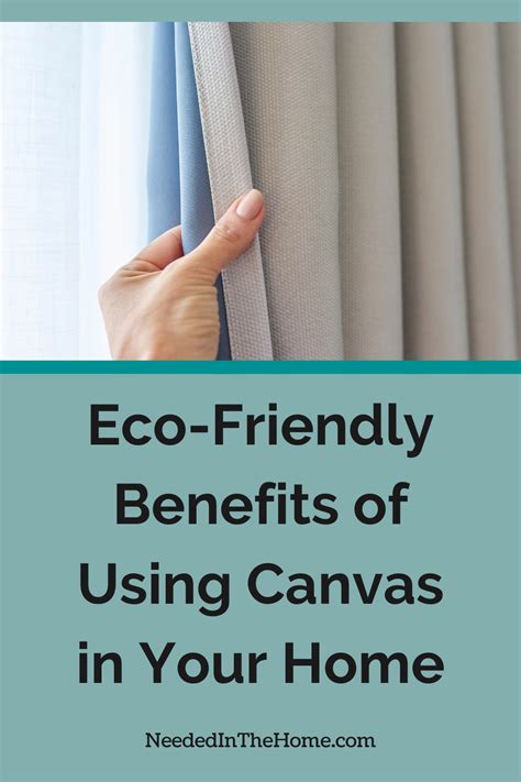 Canvas Material Benefits